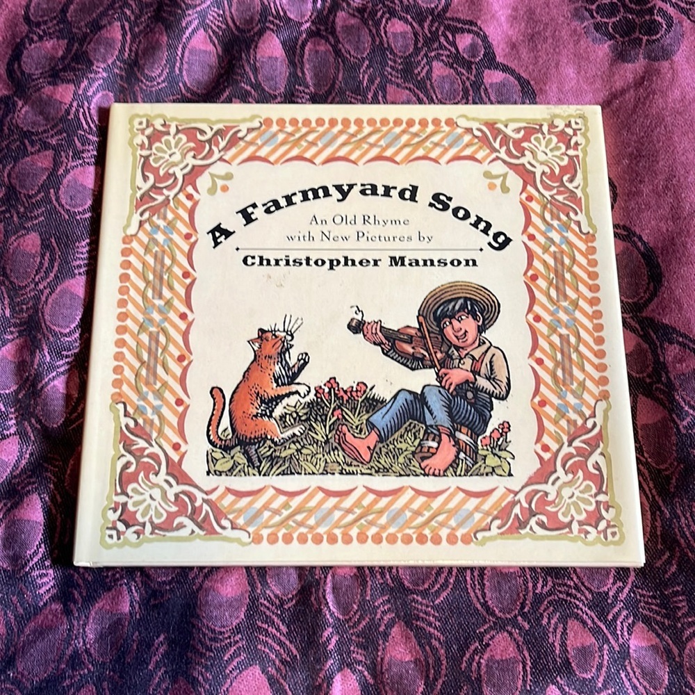 Vintage A Farmyard Song An Old Rhyme with New Pictures by Christopher Manson